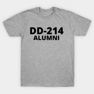 DD-214 ALUMNI / VETERAN / RETIRED / MIITARY T-Shirt